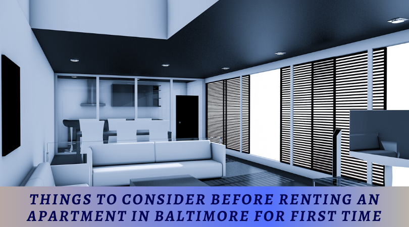 Renting an Apartment in Baltimore for First Time